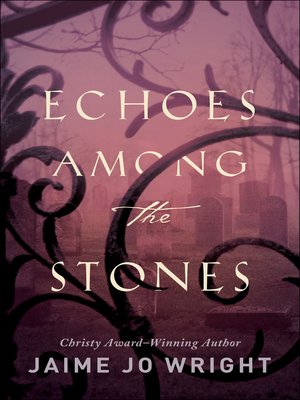 cover image of Echoes among the Stones